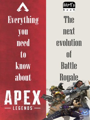 cover image of Everything you need to know about Apex Legends